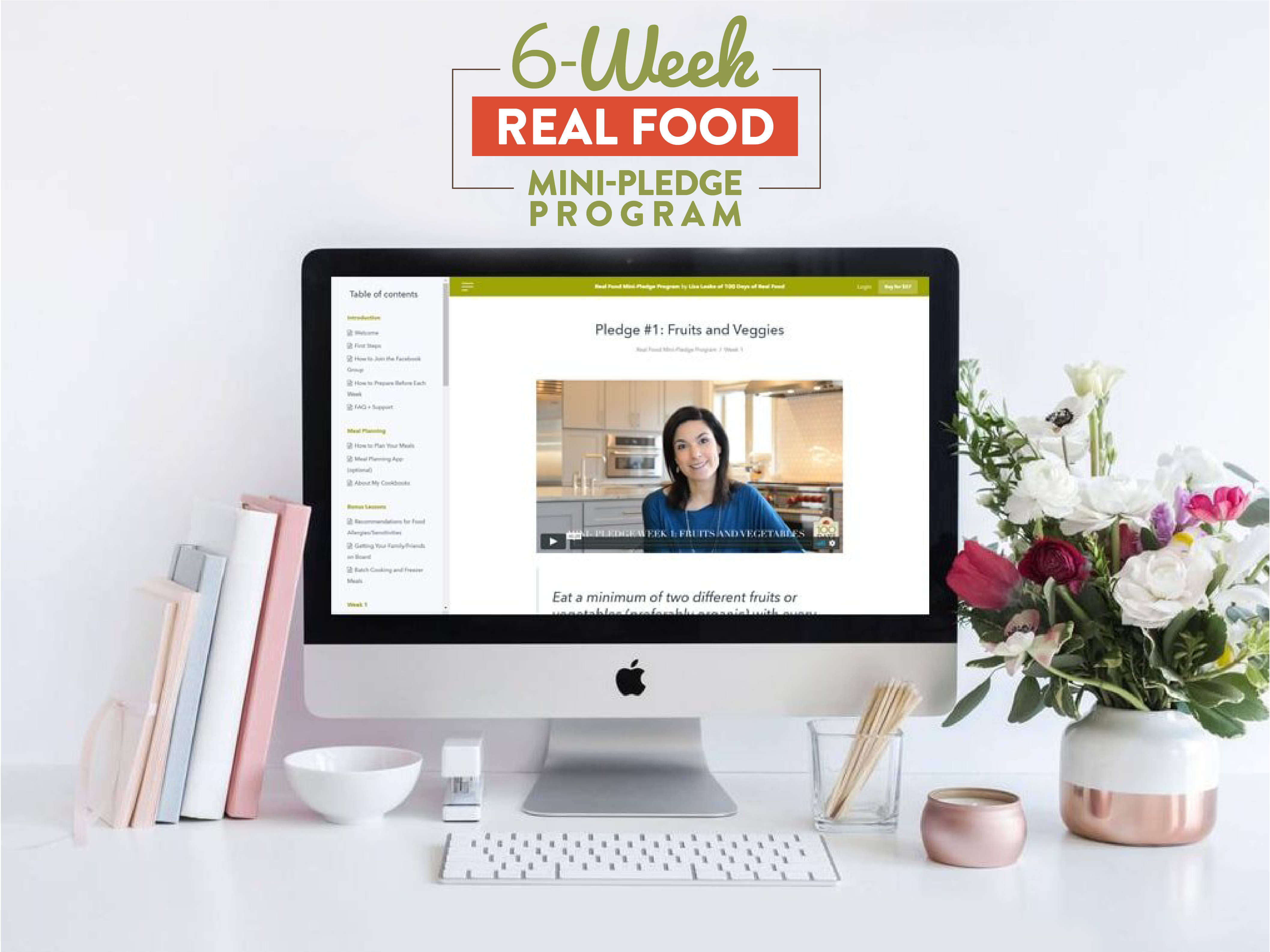 Real Food Mini Pledge program with Lisa Leake on 100 Days of Real Food